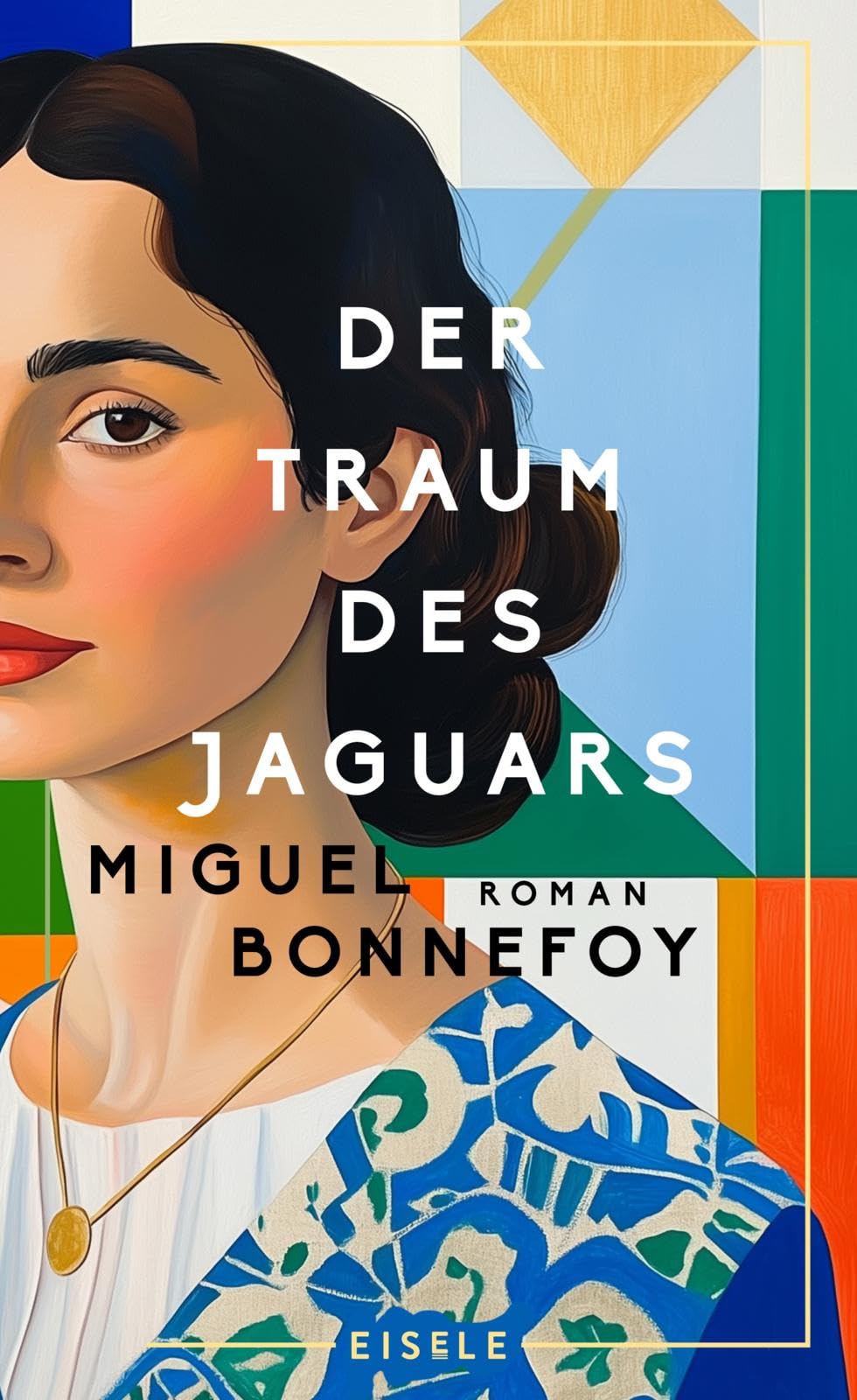 Der Traum des Jaguars: Roman | Schillernde Familiensaga und fesselnde Geschichte Venezuelas. Preisgekrönte Erzählkunst in der Tradition des magischen Realismus