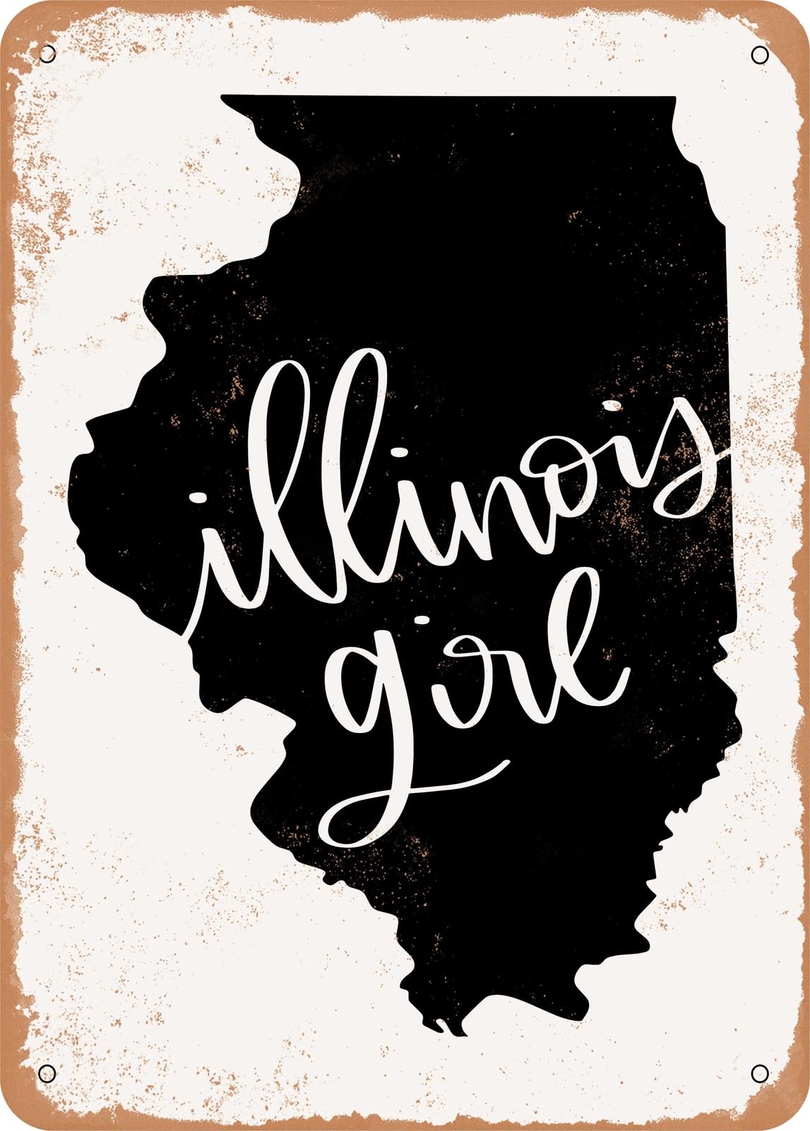Metal Sign - Illinois Girl - Vintage Rusty Look home decor