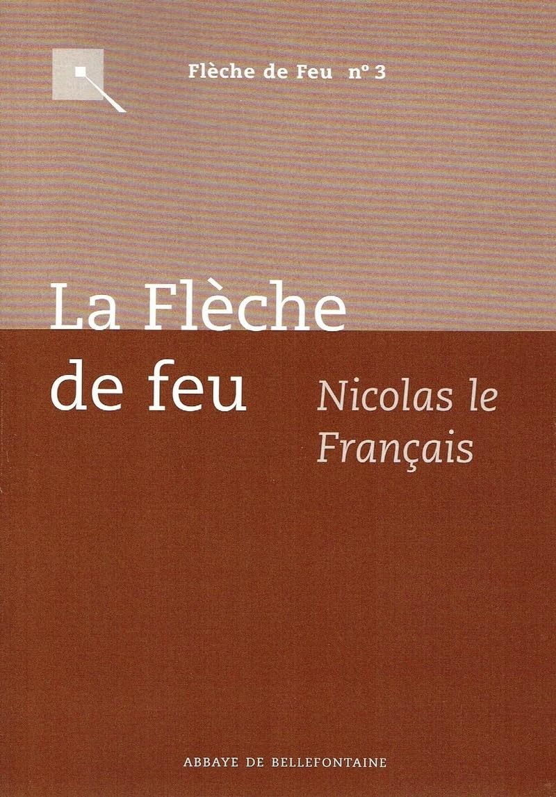 LA FLECHE DE FEU
