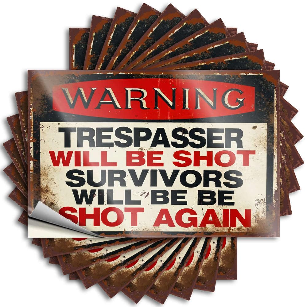 Sticker Outdoor and Decor Self-Adhesive & Funny House Laminated - Warning: Trespasser Will Be Shot. for Nurse Week | Student Driver Car(12X18CM-6Pcs)