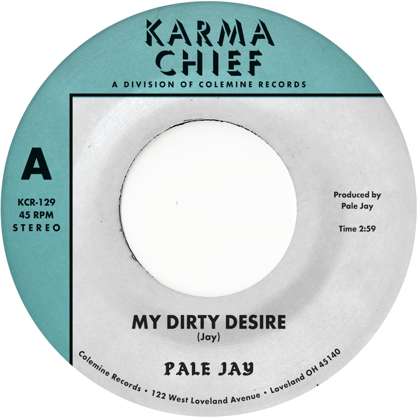 Pale Jay - My Dirty Desire (Limited Black Vinyl 7"") KCR129 (New) 674862662593