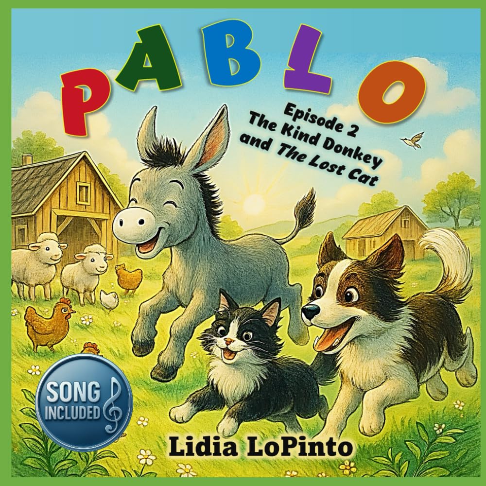 Pablo The Kind Donkey and The Lost Cat: Second Episode - Song Included (Cloverleaf Nature Adventures)