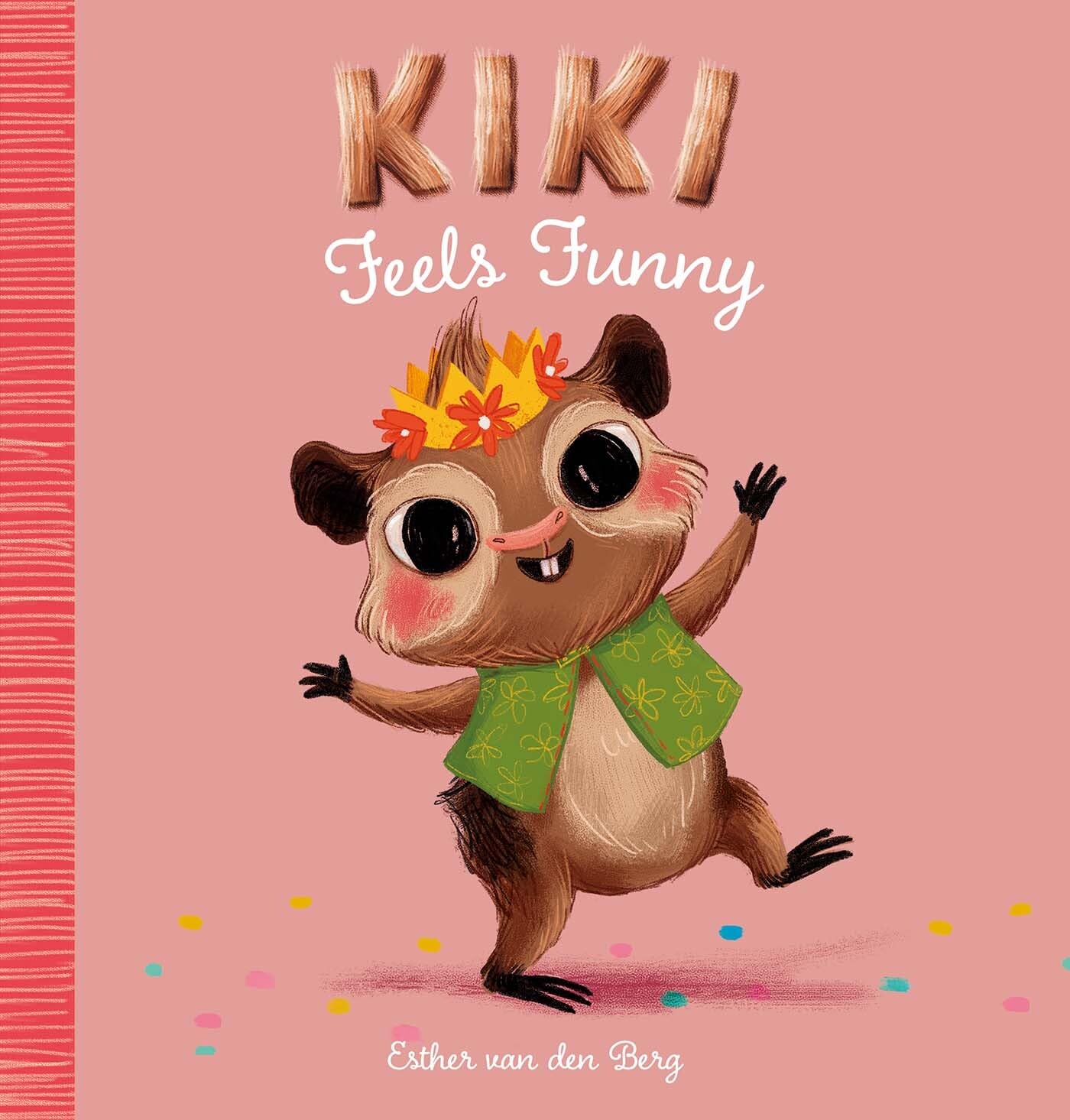 Kiki Feels Funny: 3 (Kiki, 3)