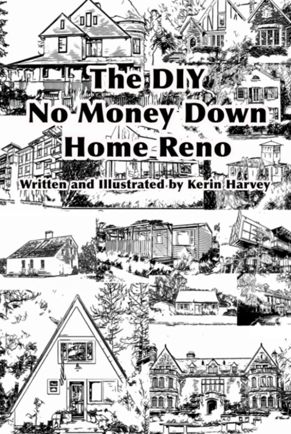 The DIY, No Money Down, Home Reno