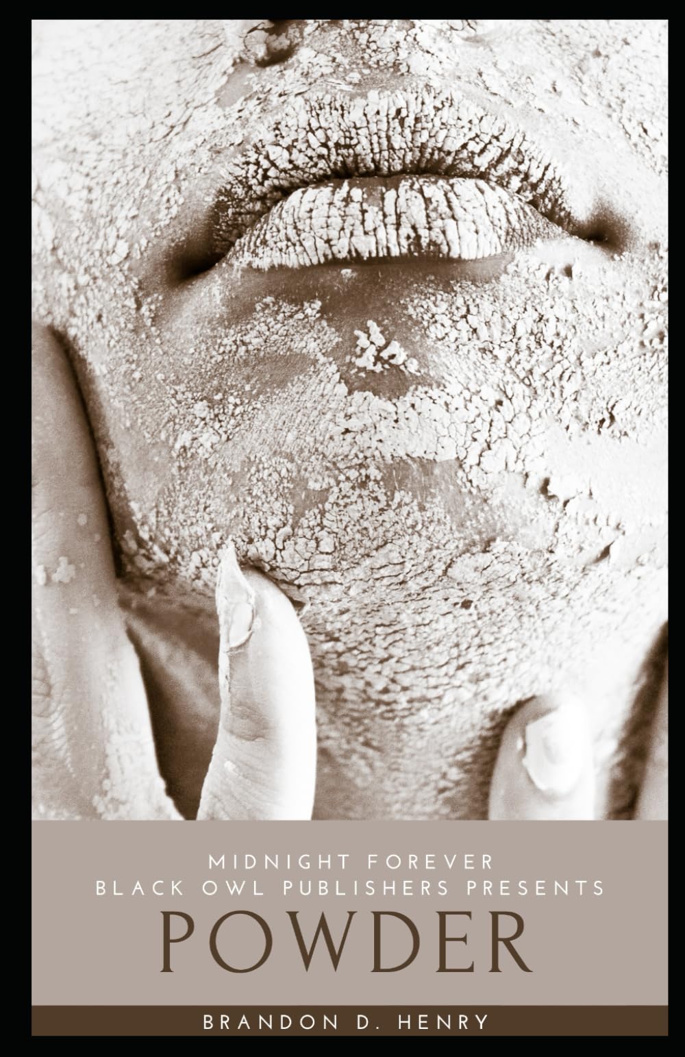Midnight Forever: Powder