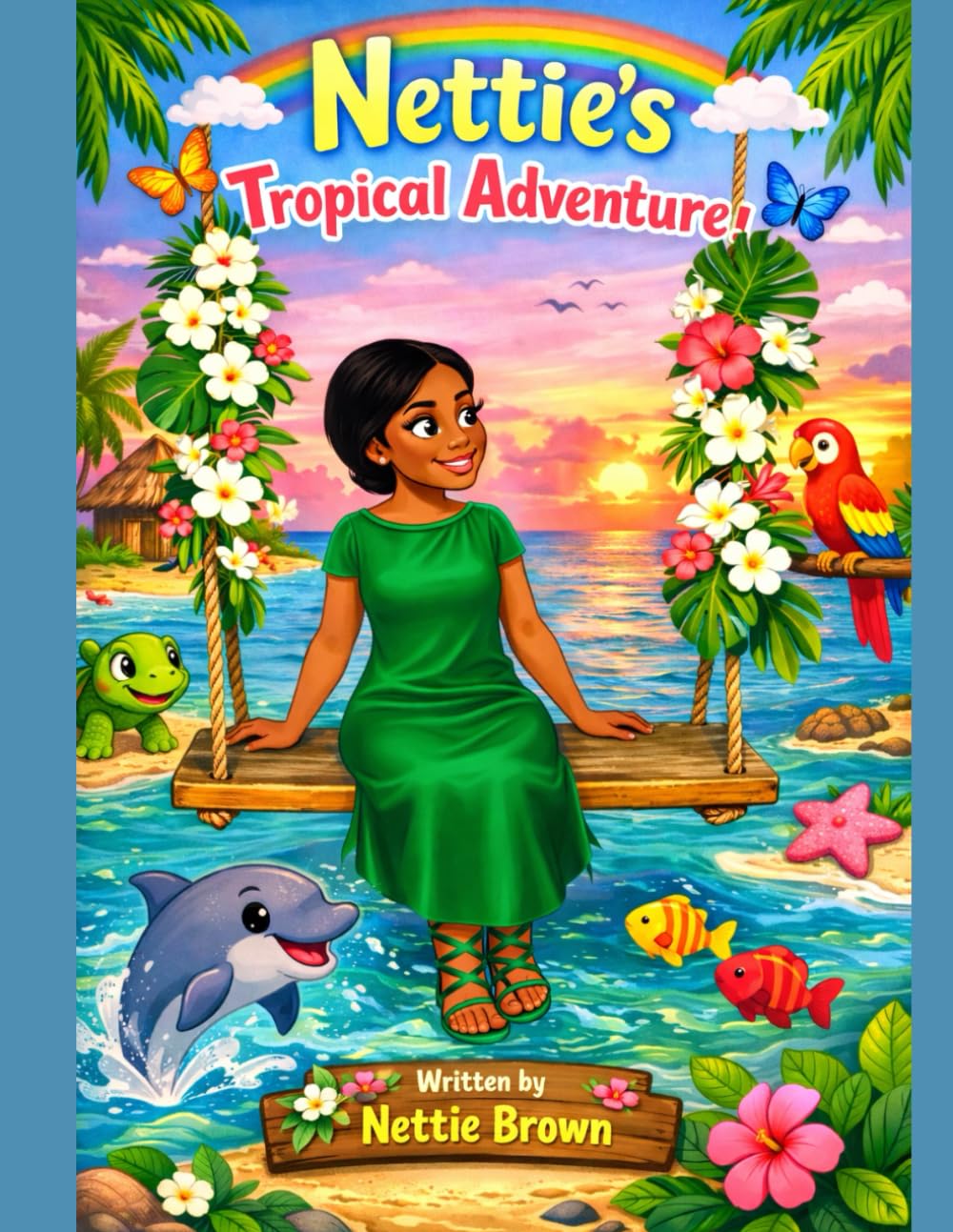 Nettie’s Tropical Adventure