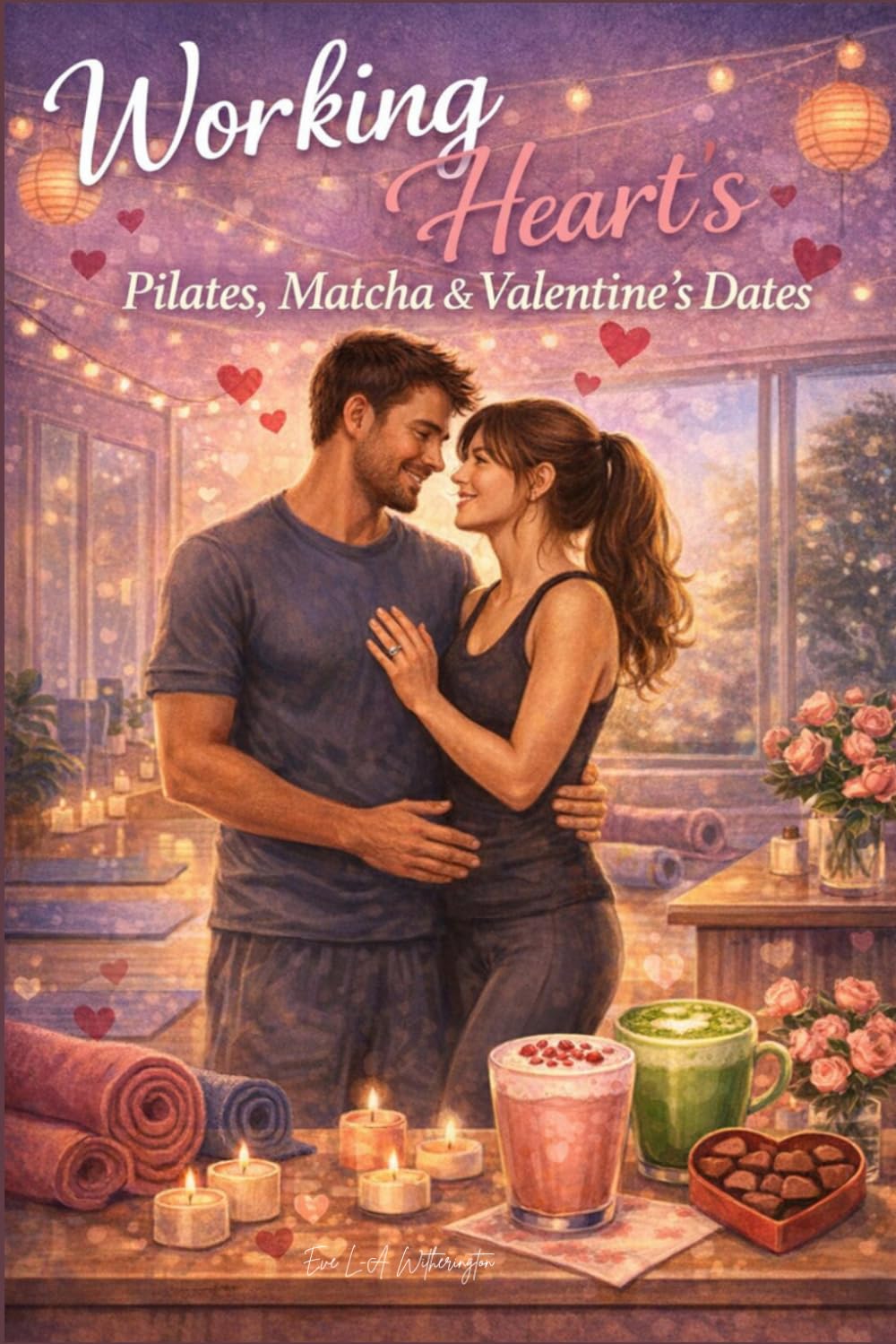 Working Hearts: Pilates, Matcha & Valentine's Dates