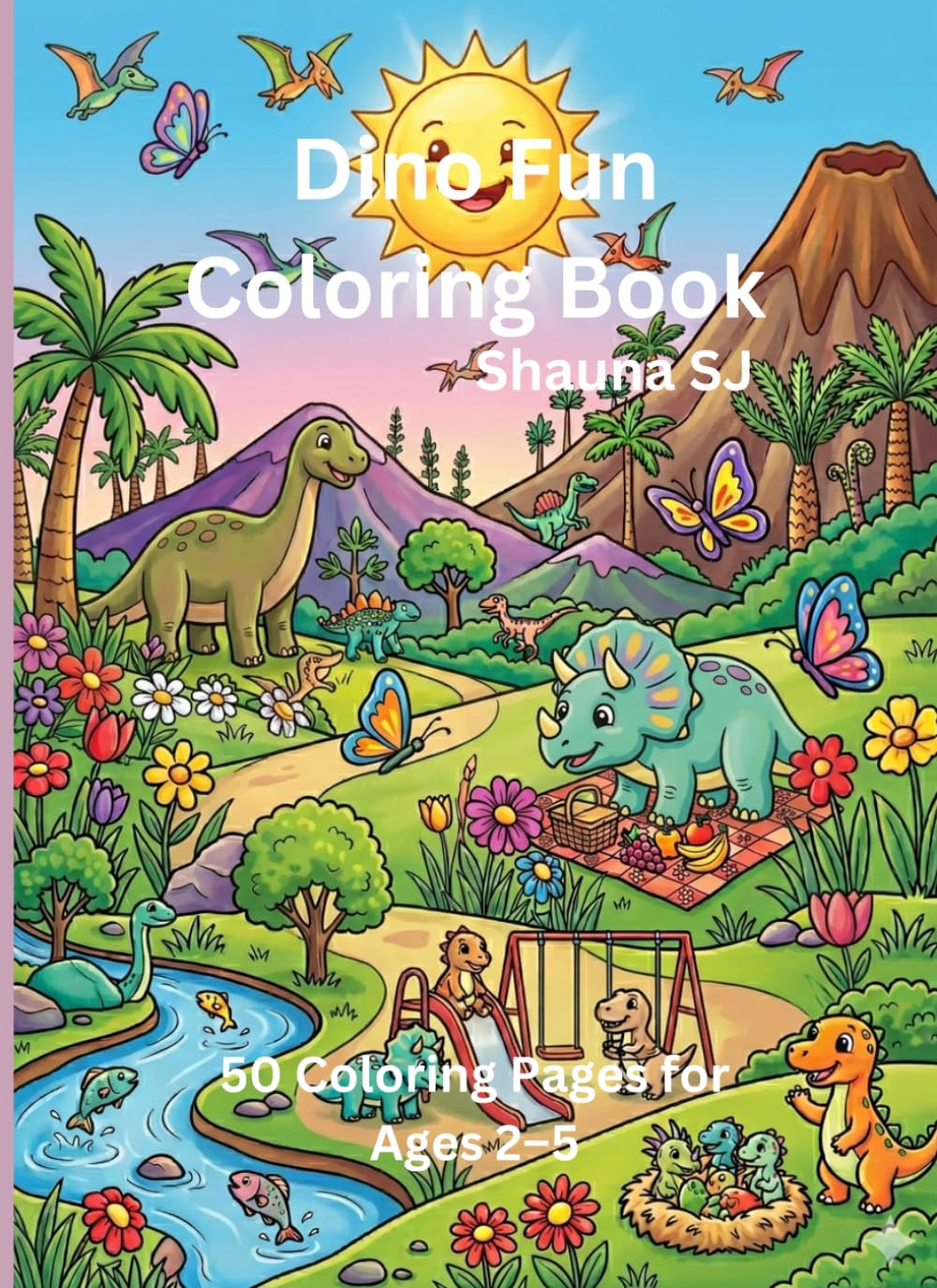 Dino Fun Coloring Book: 50 Coloring Pages for Ages 2–5