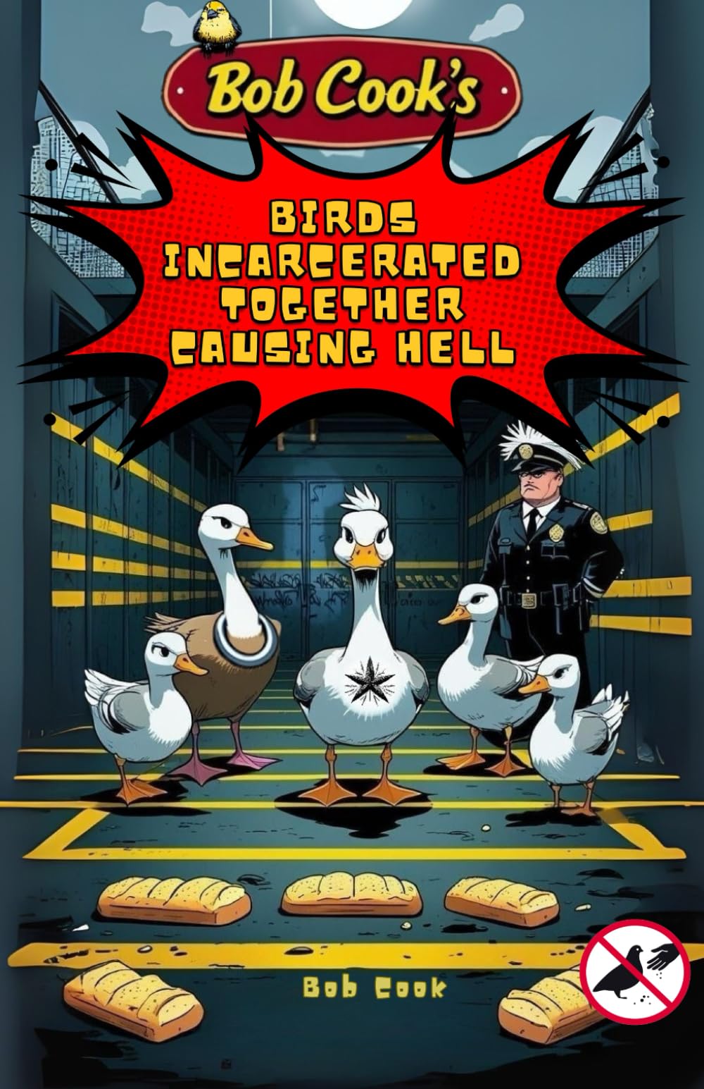 Birds Incarcerated Together Causing Hell