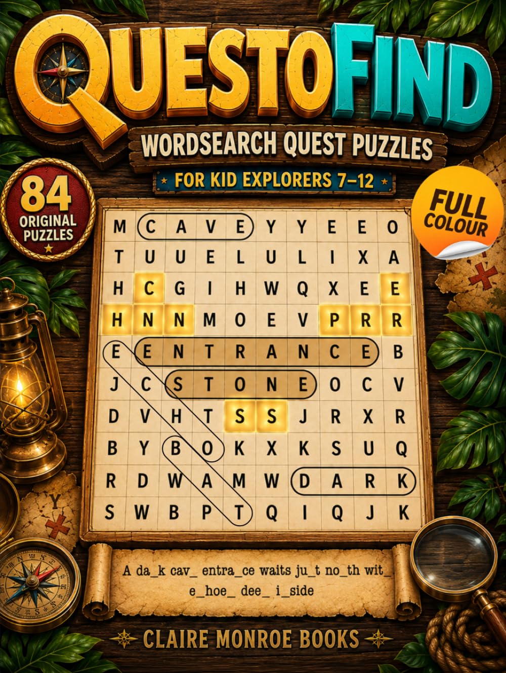 QUESTOFIND: The Word Search Adventure Treasure Hunt Puzzle Book for Kid Explorers Ages 7–12 | Full-Color Illustrated Edition