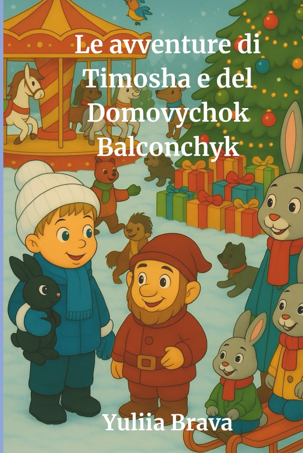 Le avventure di Timosha e del Domovychok Balconchyk: Una fiaba magica e gentile per i bambini