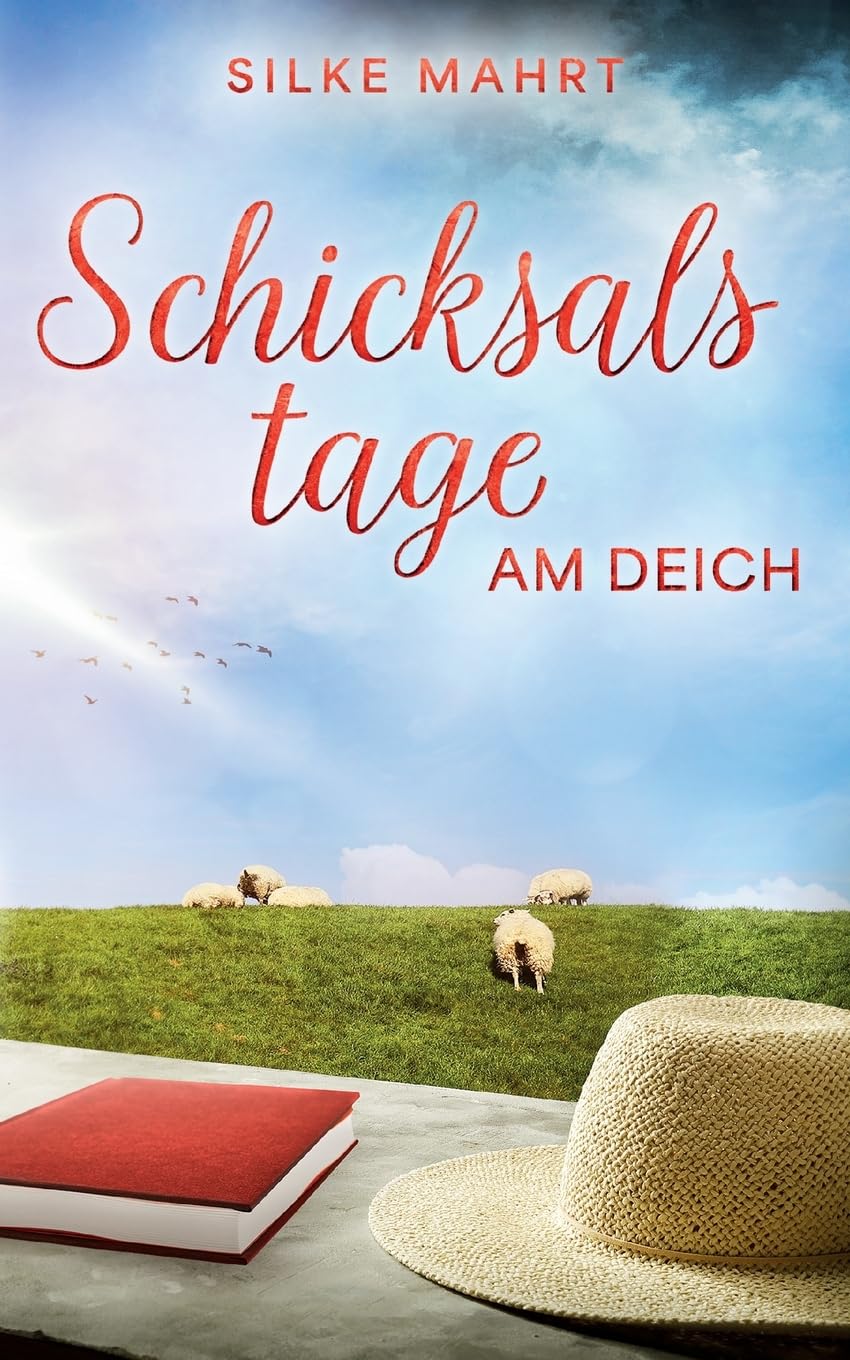 Schicksalstage am Deich: Nordsee-Roman