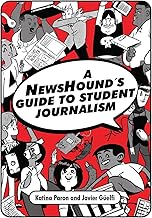 A NewsHound's Guide to Student Journalism