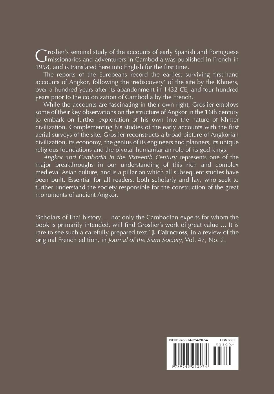 Angkor and Cambodia in the Sixteenth Century: According to Portuguese and Spanish Sources