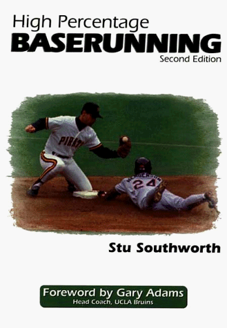 High Percentage Baserunning