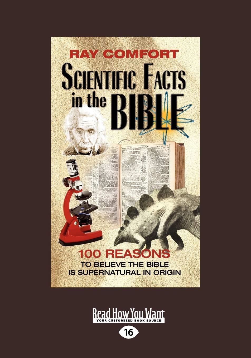 Scientific Facts in the Bible 100 Reasons to Believe the