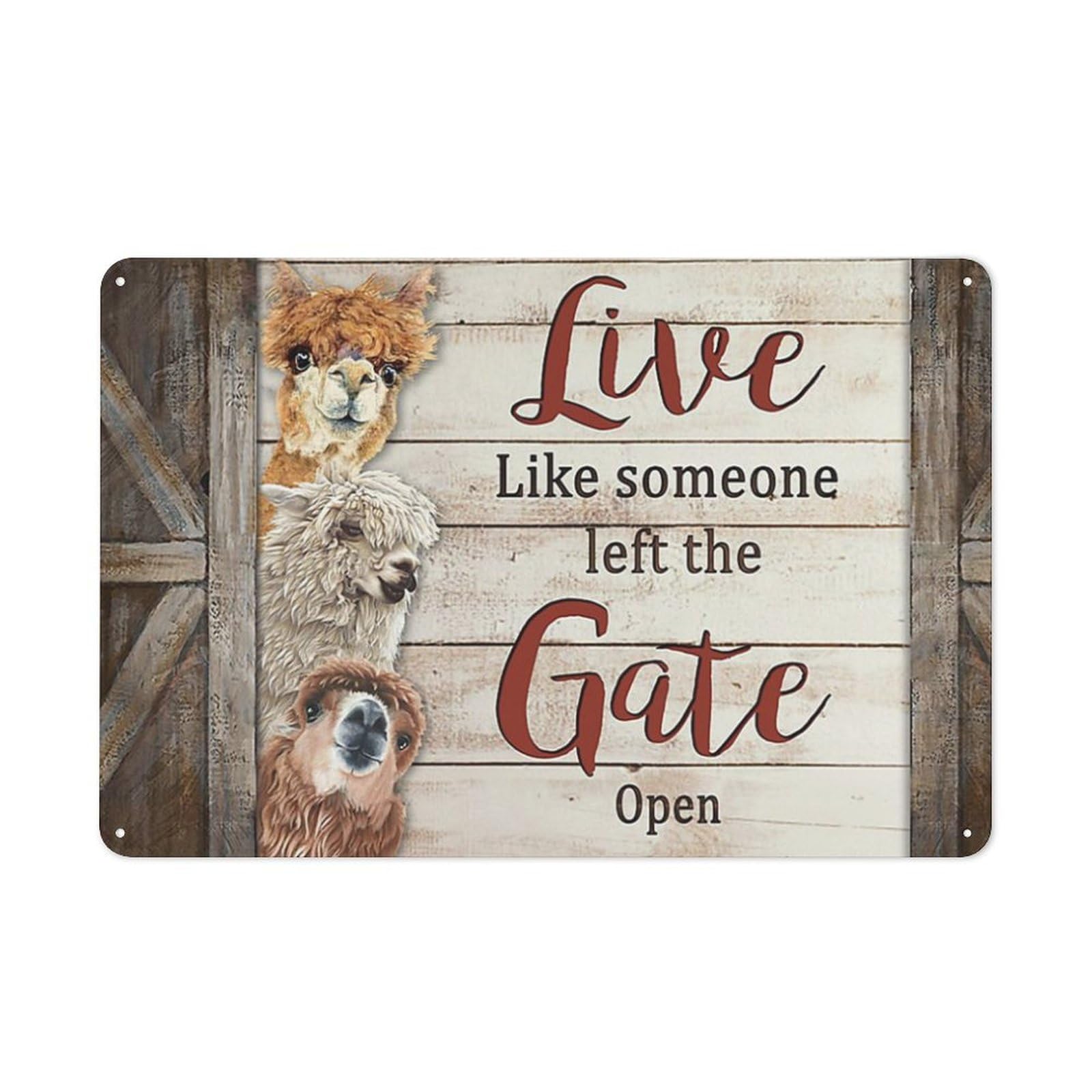 Sitrmgh Sign Vintage Metal Tin Alpaca Live Like Someone Left The Gate Open Poster Print Farmhouse Decor Birthday Wedding House Wall Decor 8X12inch