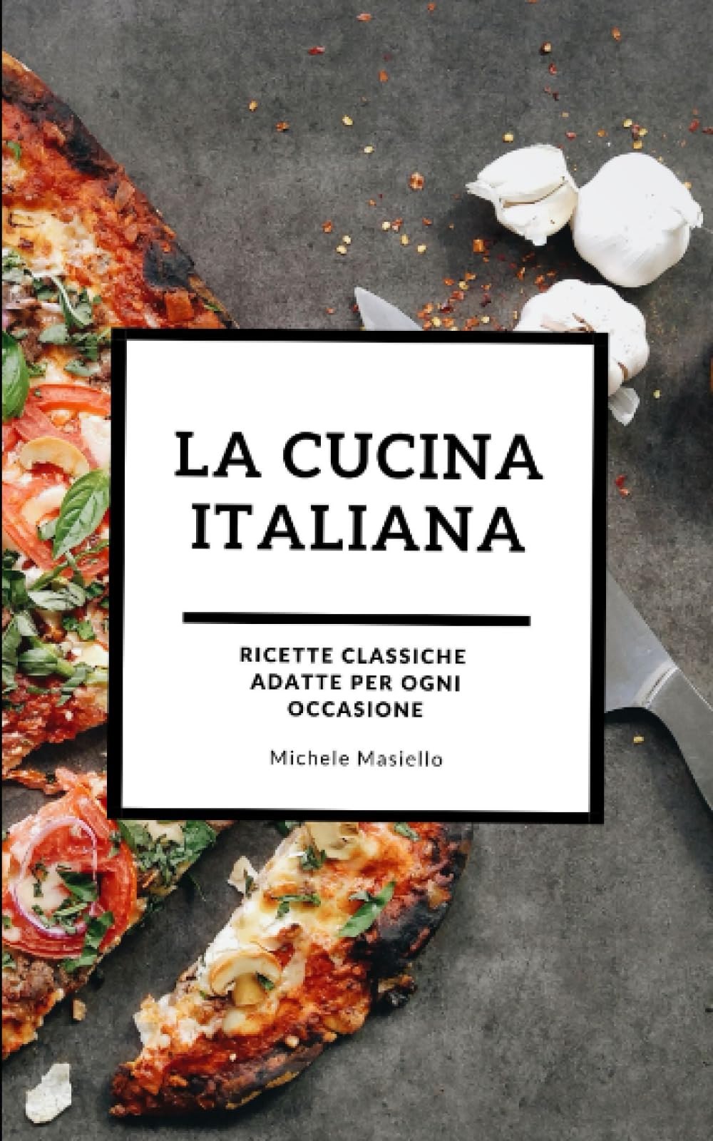 LA CUCINA ITALIANA: Delizie in Cucina: Ricette per Ogni Occasione
