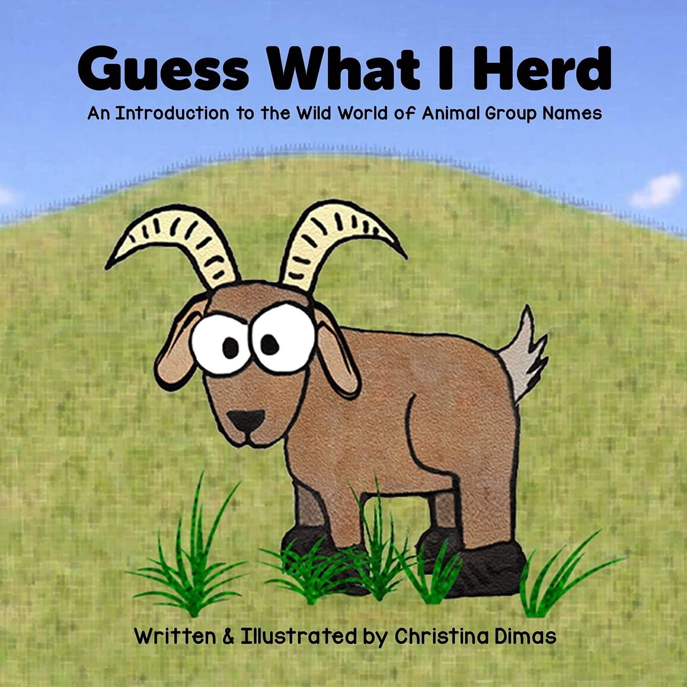 Guess What I Herd: An Introduction to the Wild World of Animal Group Names