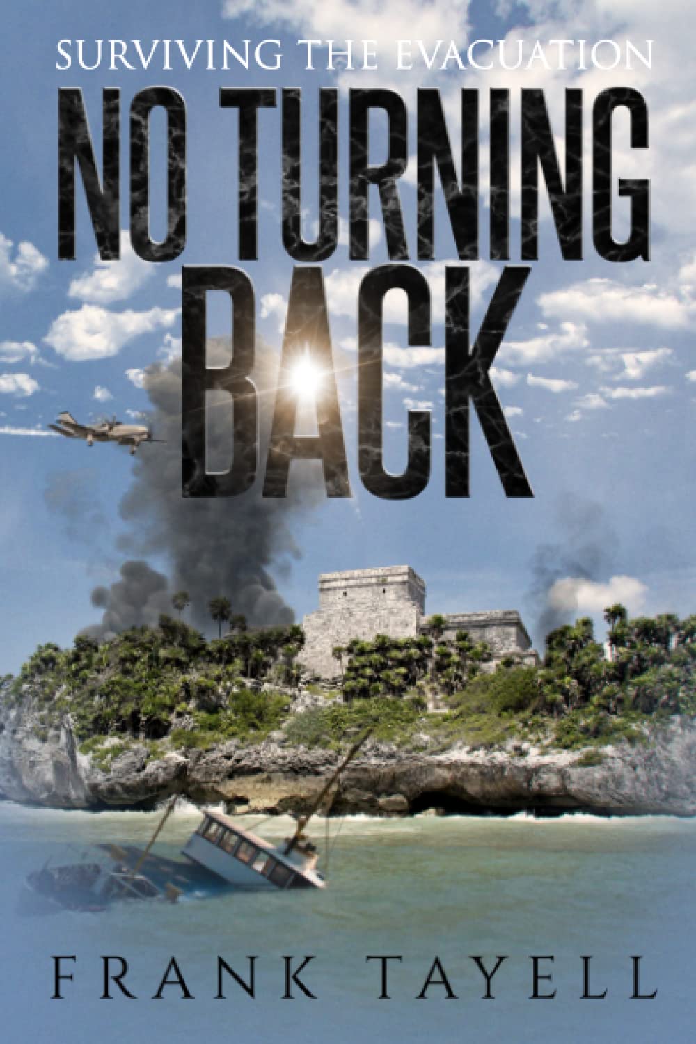 No Turning Back: Surviving the Evacuation (Life Goes On)