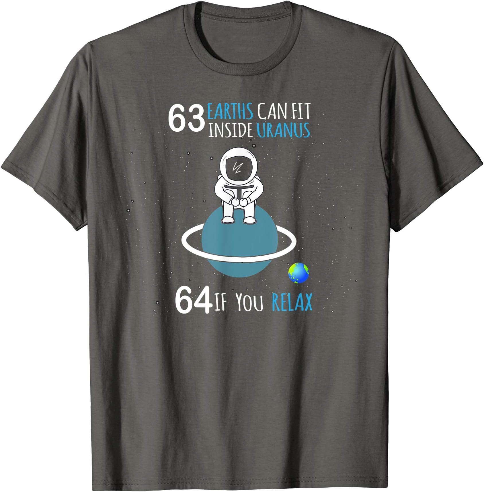 Funny Uranus Planet T-Shirts 24763 Earths Can Fit Inside Uranus TShirt | Funny Planet Gift