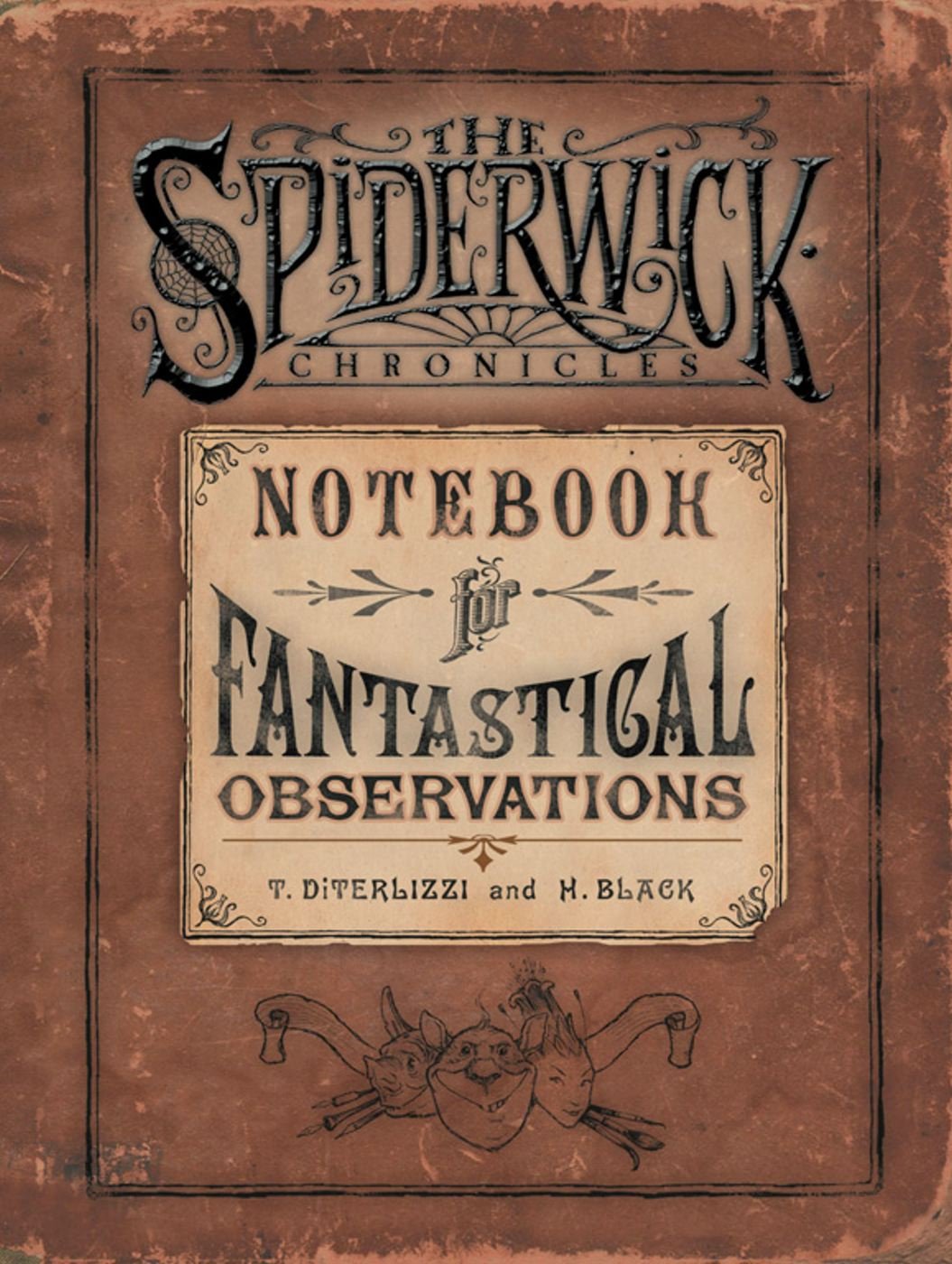 Notebook for Fantastical Observations (The Spiderwick Chronicles)