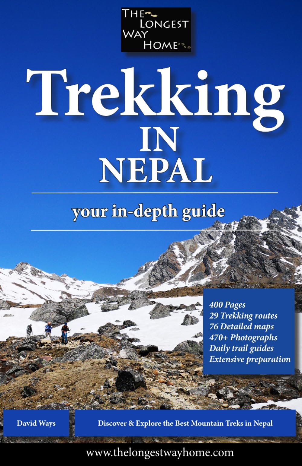 Trekking in Nepal: Your In-Depth Guide (Nepal Guidebooks: The Longest Way Home:)