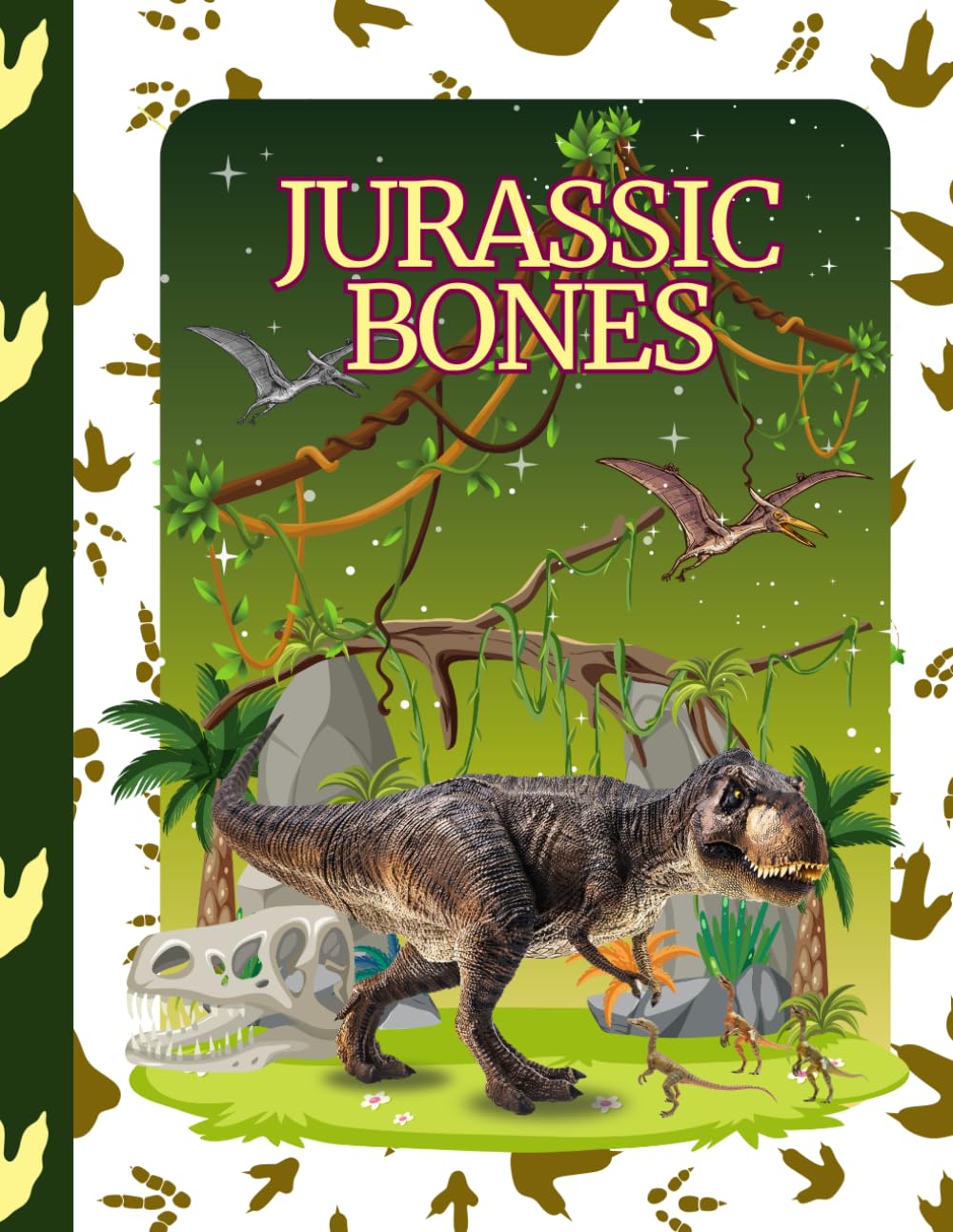 Jurassic Bones: Colour the Bones — Draw the Dinosaurs!