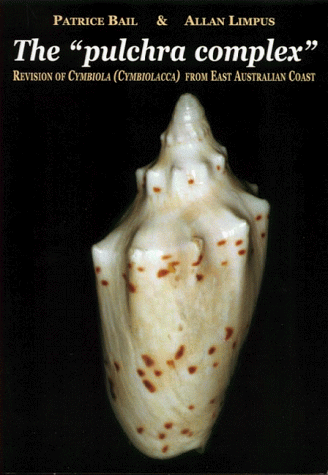 Revision of Cymbiola (Cymbiolacca) from east australian coast: the «Pulchra complex»