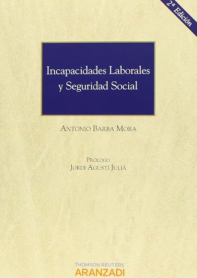 Incapacidades Laborales y Seguridad Social