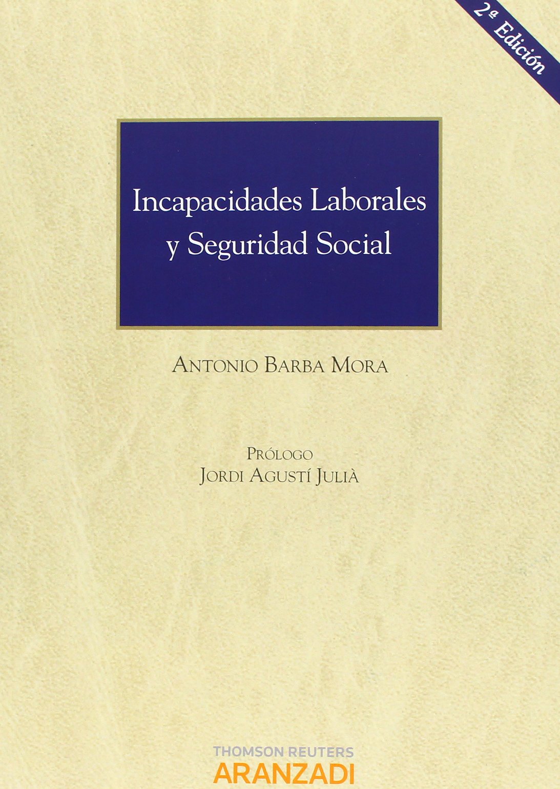 Las incapacidades laborales y Seguridad Social