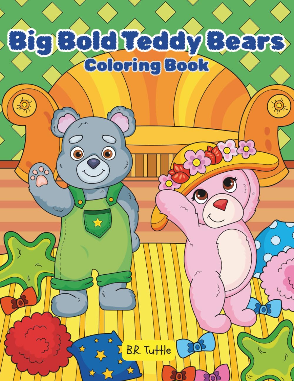 Big Bold Teddy Bears: Coloring Book