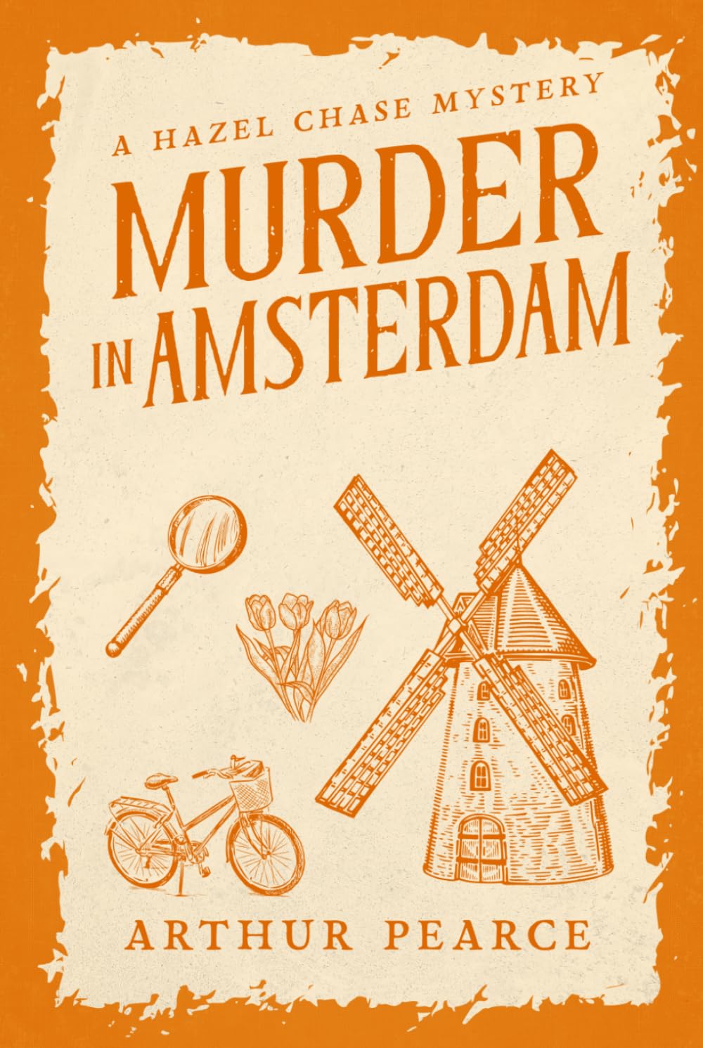Murder in Amsterdam: Hazel Chase Mysteries Book 4