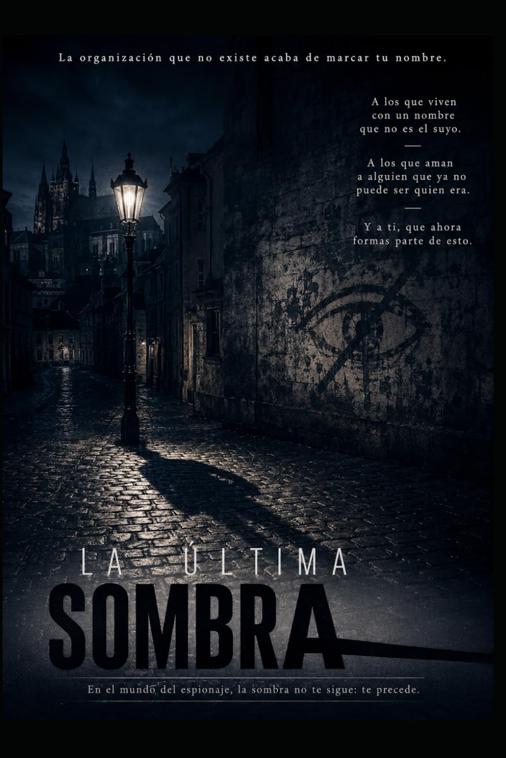 La Última Sombra