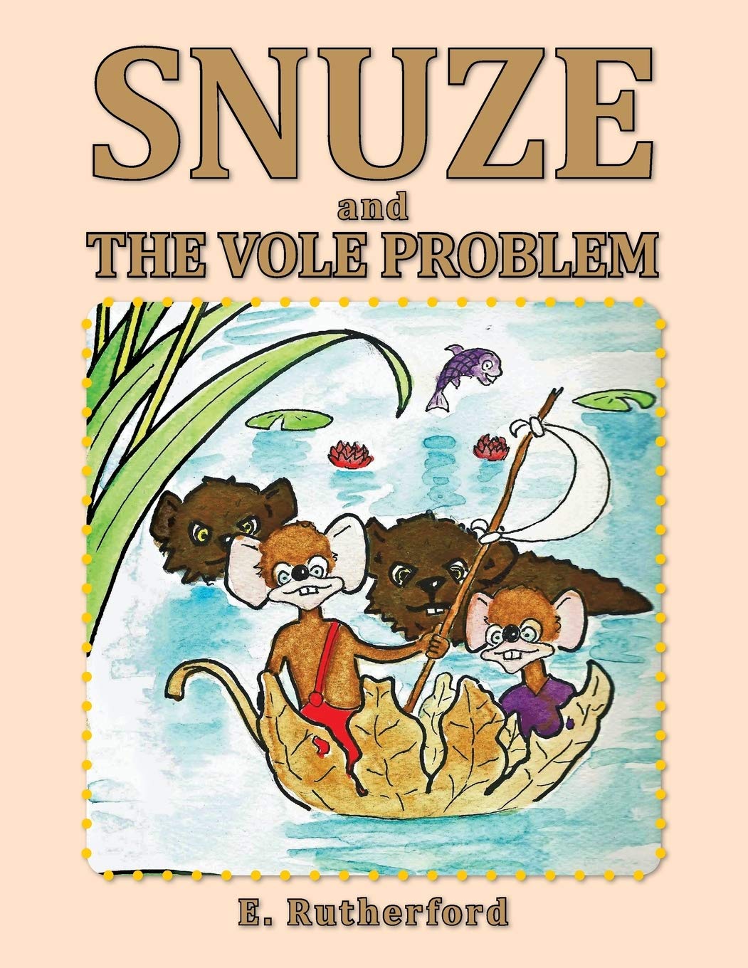 Snuze: The Vole Problem