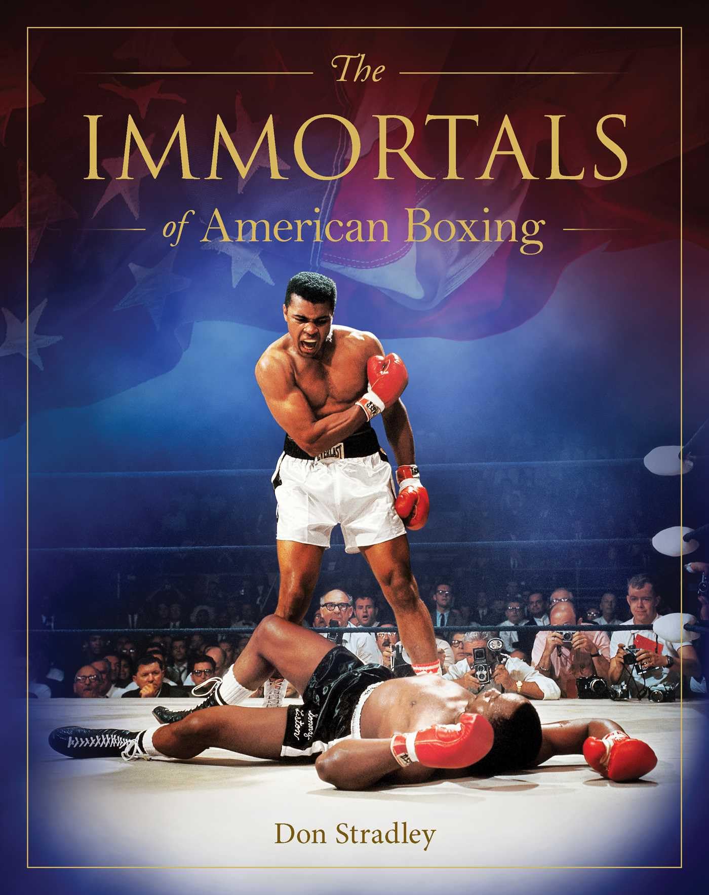 Stradley Don: Immortals of American Boxing [2025]