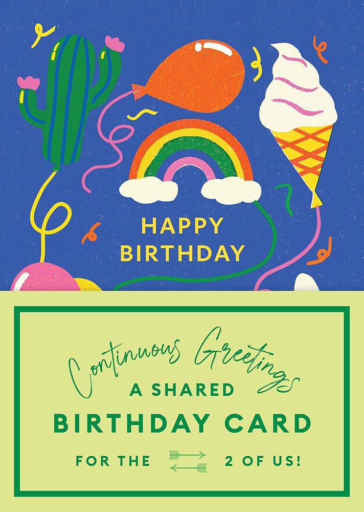 continuous-greetings-a-shared-birthday-card-for-the-two-of-us-garrod-beth-9781797216065-amazon-com-books