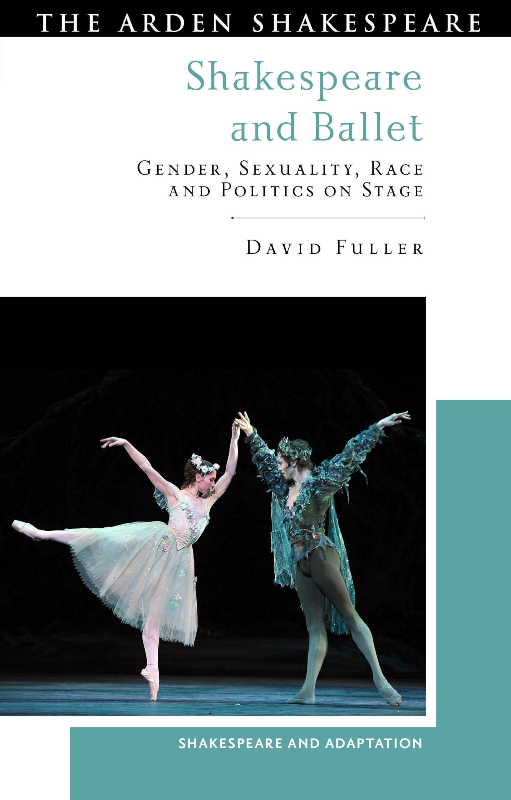 Shakespeare and Ballet livre adaptation danse théâtre études genre et race