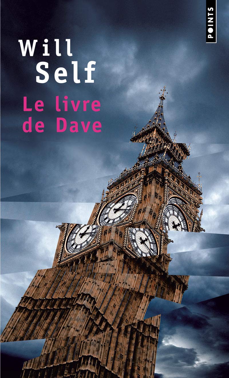 Livre de Dave. Une R'V'lation Du Pass' R'Cent Et de L'Avenir Lointain(le) (Points): Une révélation du passé récent et de l'avenir lointain