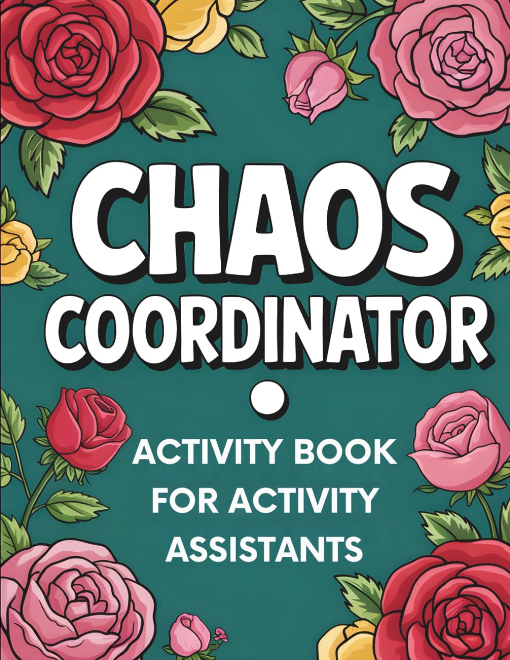 Activity Assistant Activity Book For Activity Professionals Appreciation Week Gift (Activity Assistant Gifts)