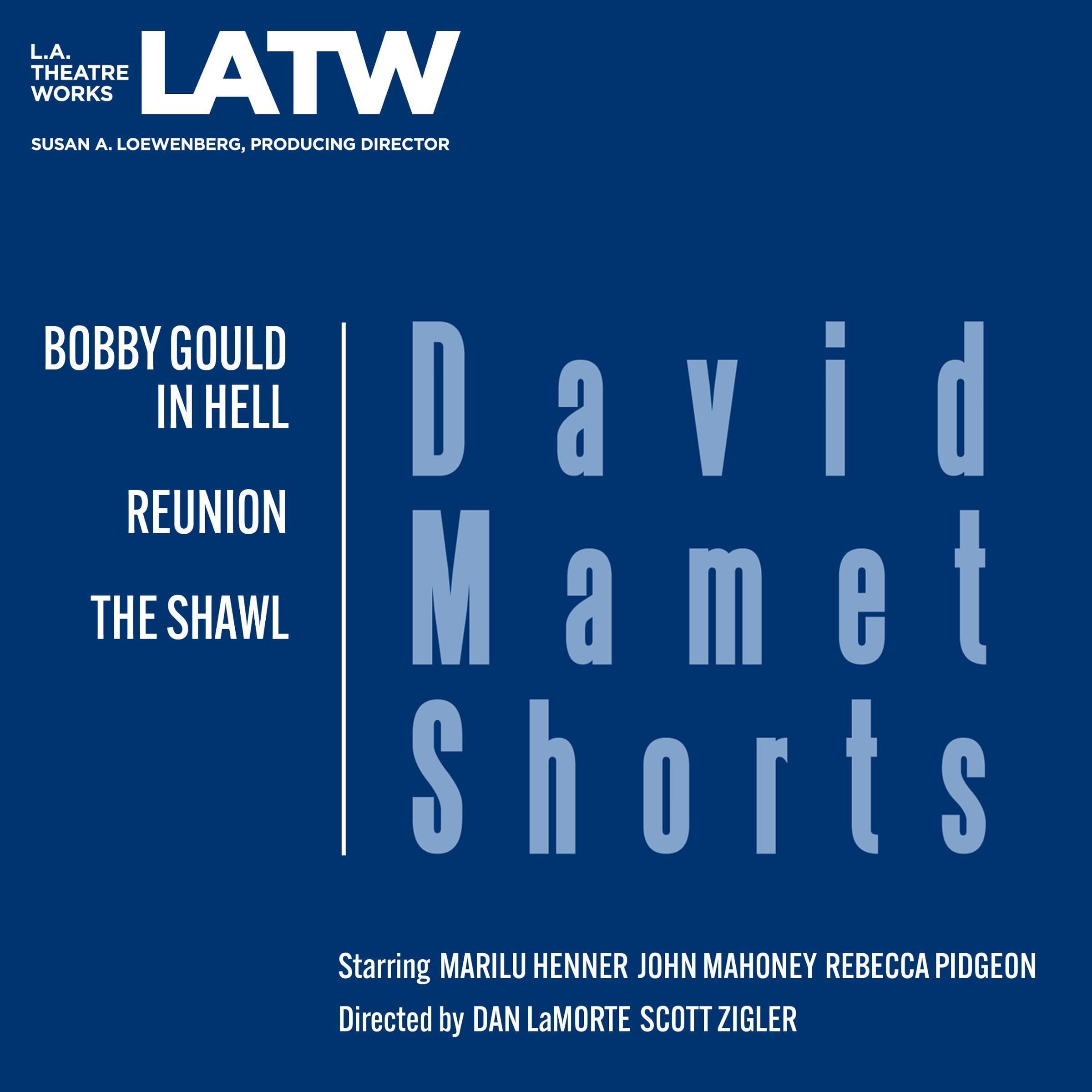 Cover art for David Mamet Shorts: Bobby Gould in Hell, Reunion, The Shawl