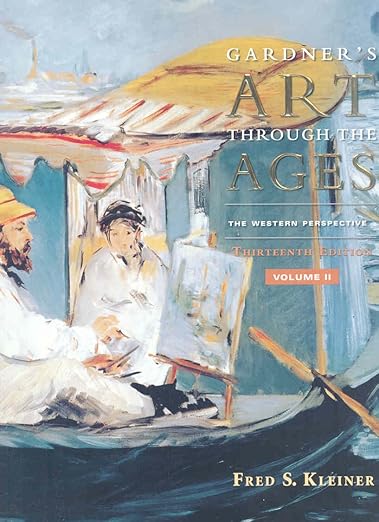 Gardner’s Art Through the Ages: The Western Perspective, Volume II - Fred S. Kleiner