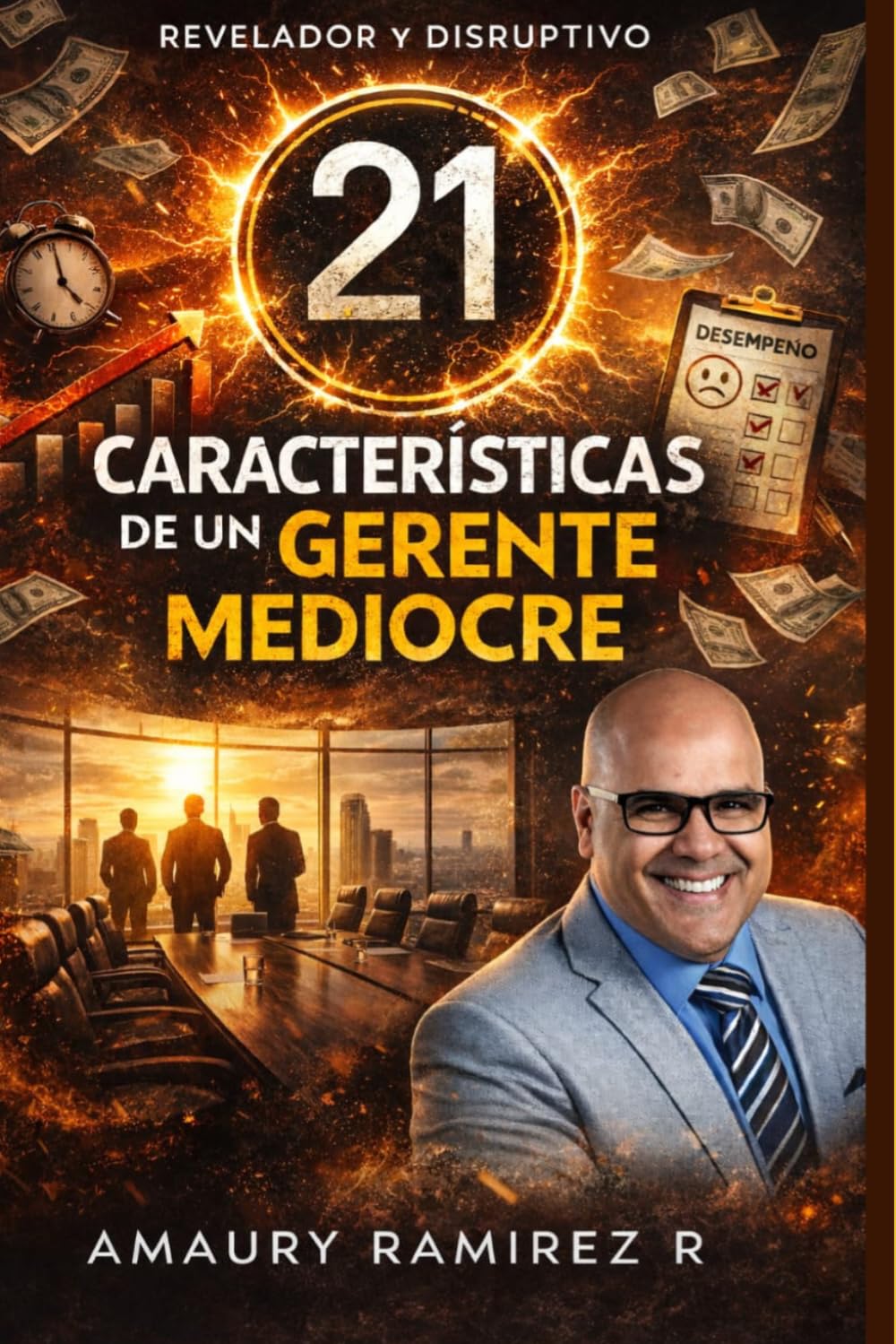Las 21 Características de Un Gerente Mediocre