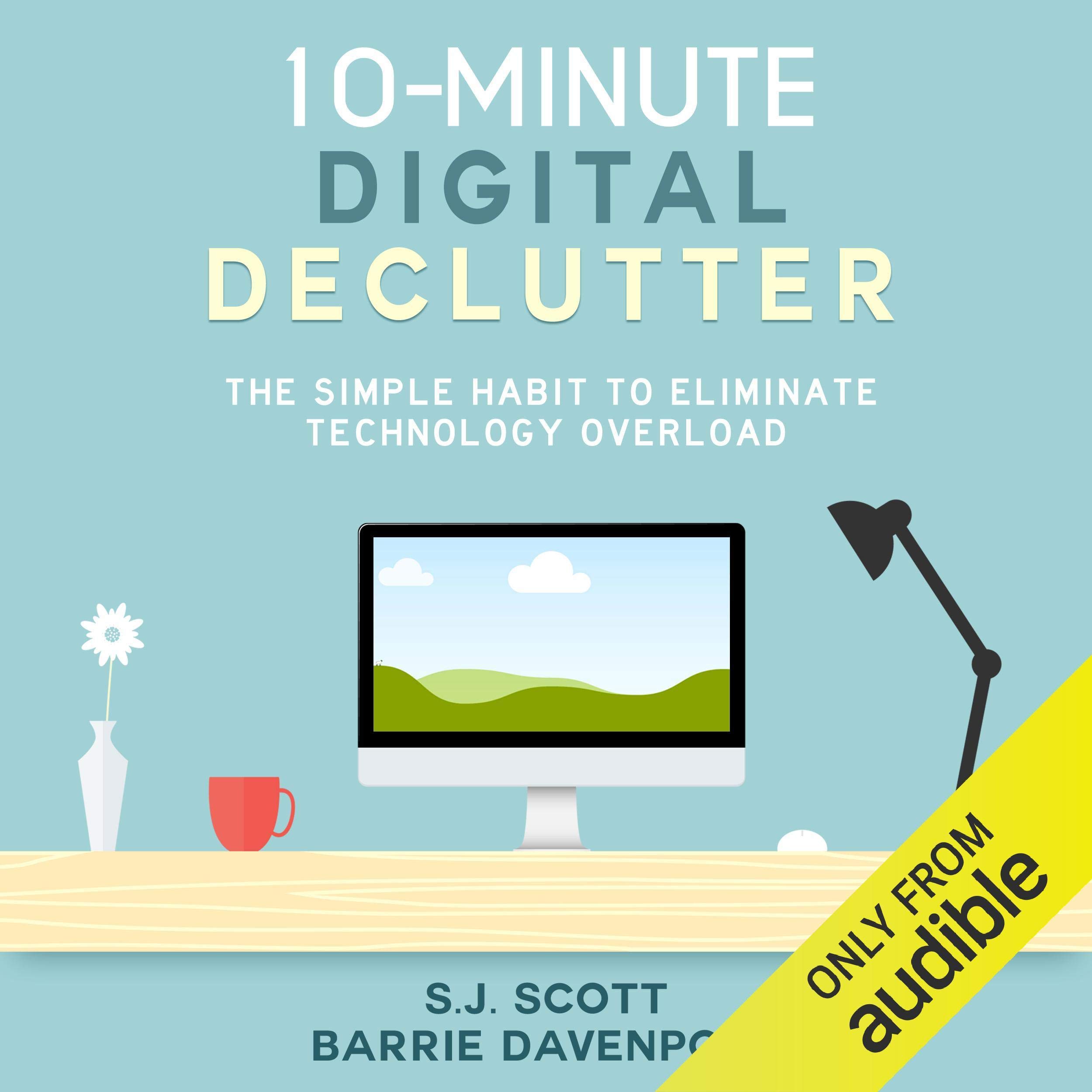 Cover art for 10-Minute Digital Declutter