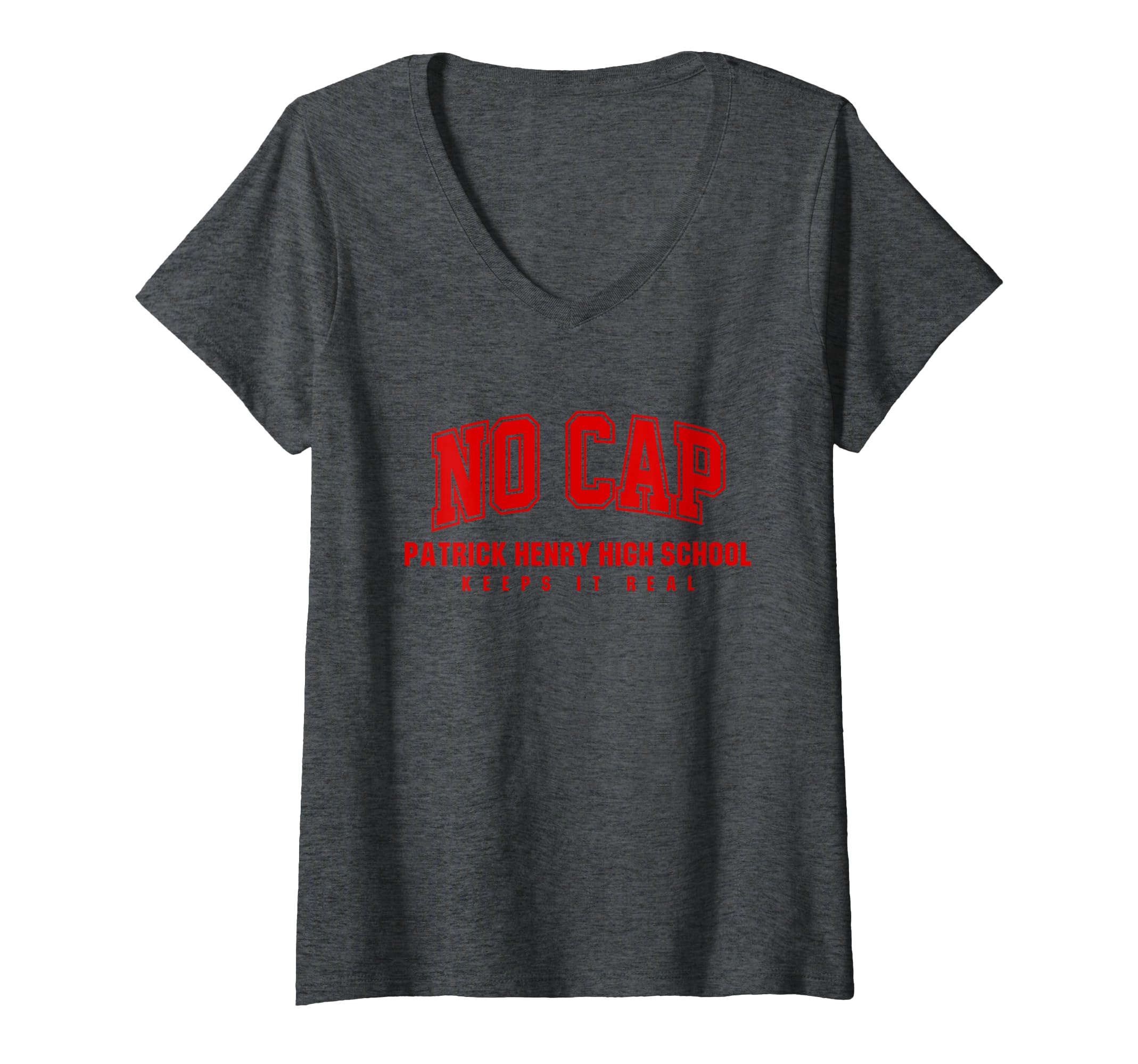 Womens No Cap Parlier High School Keepin' It Real V-Neck T-Shirt