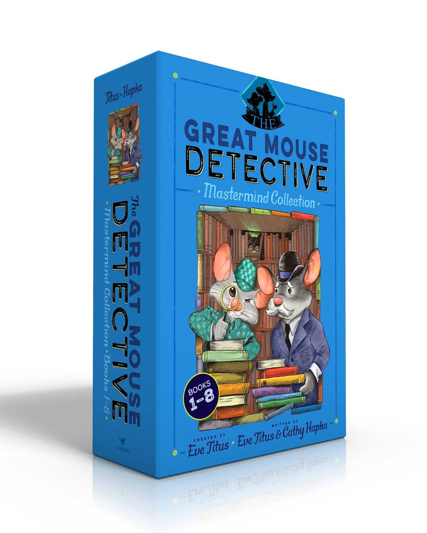 The Great Mouse Detective Mastermind Collection Books 1-8 (Boxed Set): Basil of Baker Street; Basil and the Cave of Cats; Basil in Mexico; Basil in ... the Royal Dare; Basil and the Library Ghost