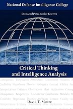 Critical Thinking and Intelligence Analysis (Second Edition)