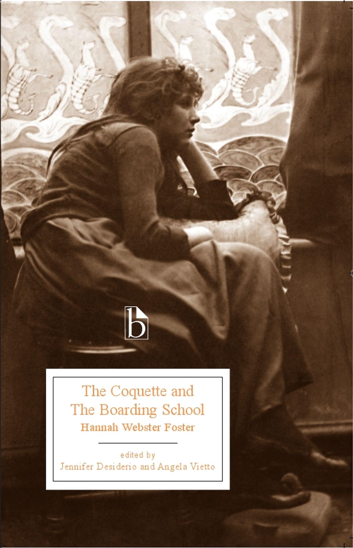 The Coquette and the Boarding School (1797-8) by Hannah Webster Foster PAPERBACK