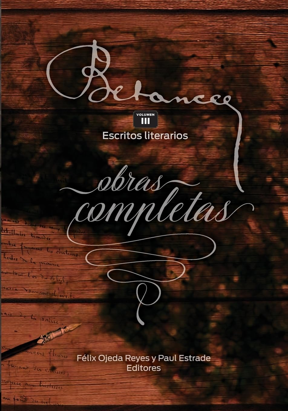 Ramon Emeterio Betances: Obras completas (Vol. III): Escritos literarios: Volume 3