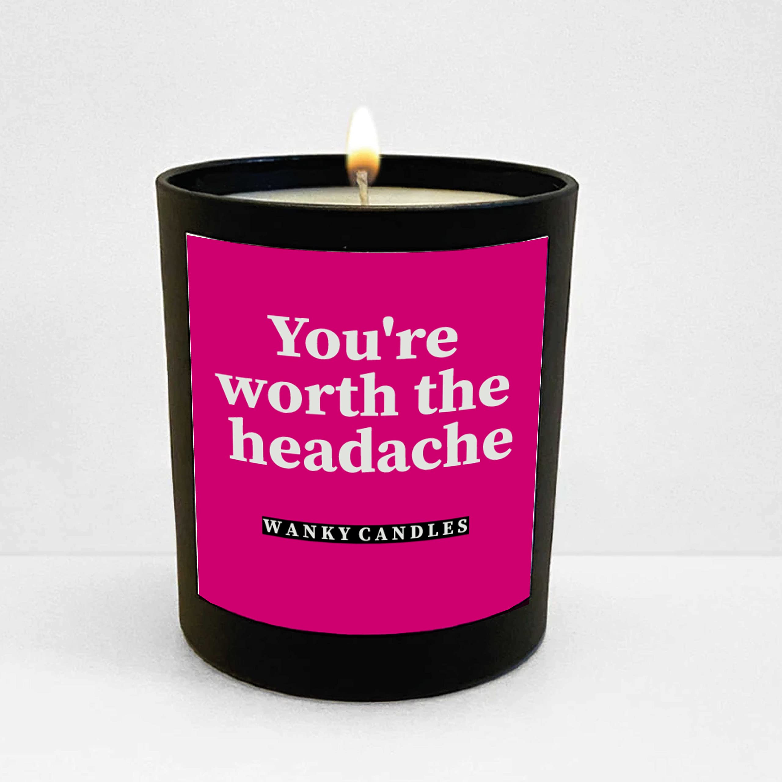 Wanky Candle Black Jar Valentine's Candle, Anniversary Candle, Candle for her You're Worth The Headache Valentines, Love